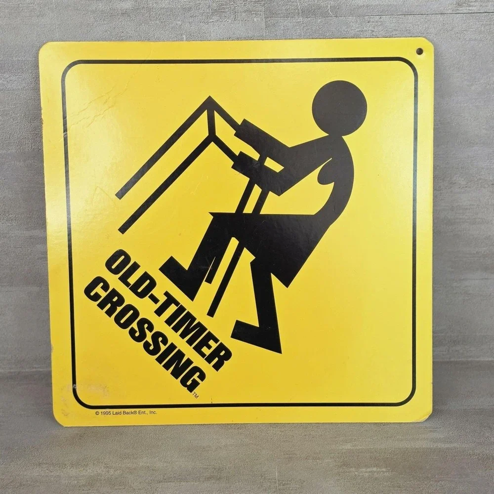 VTG 1995 Old-Timer Crossing novelty sign by Laid Back Entertainment 11x11